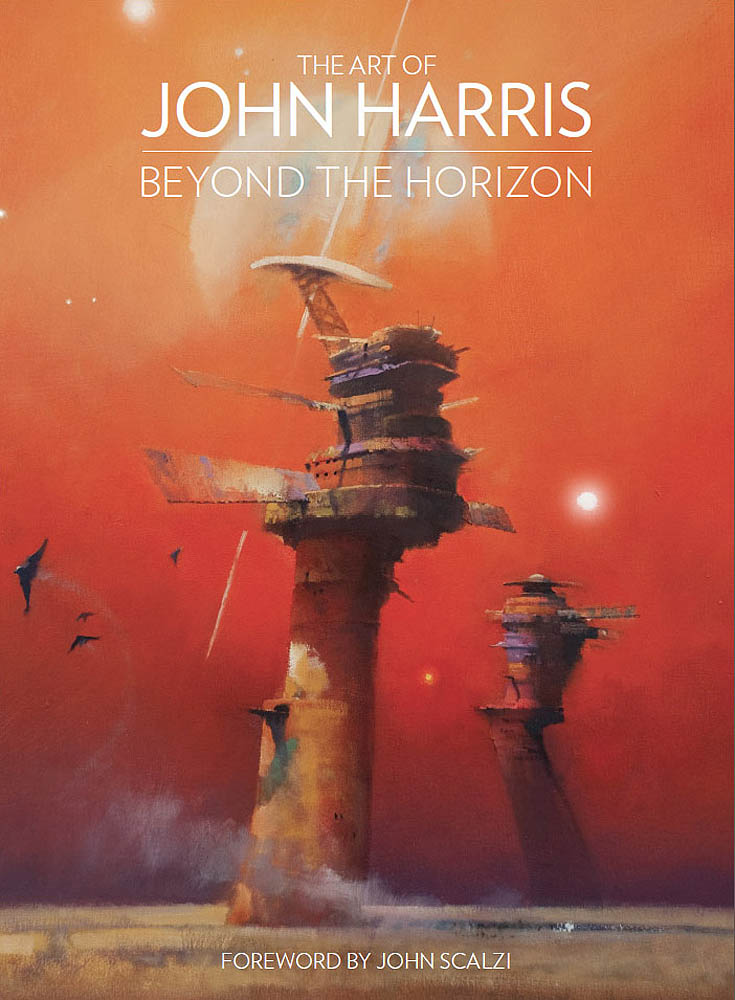 John Harris | The Art of John Harris: Beyond the Horizon