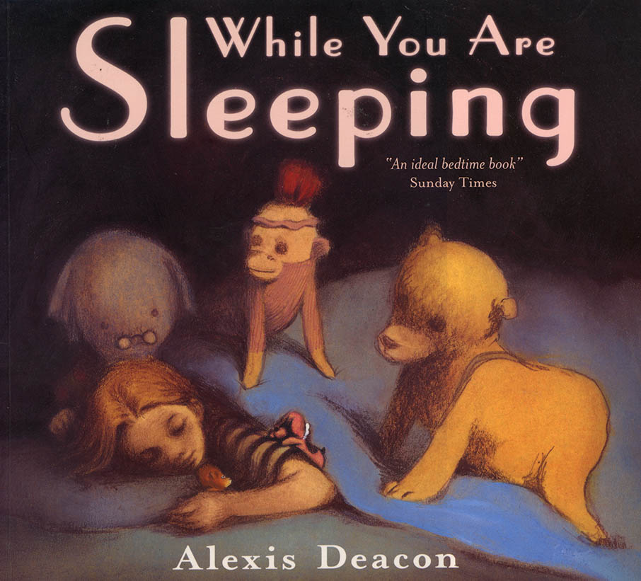 Alexis Deacon | While You Are Sleeping