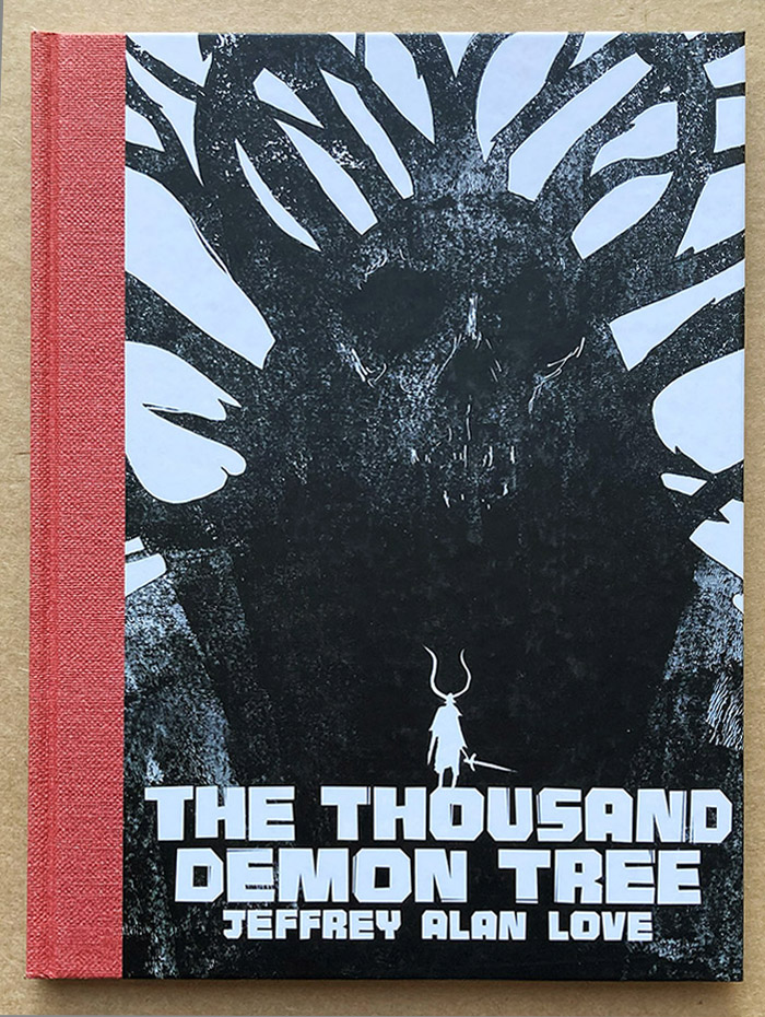 Jeffrey Alan Love | The Thousand Demon Tree