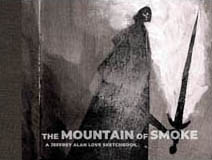 Jeffrey Alan Love | The Mountain of Smoke