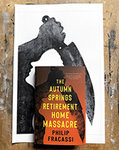 Jeffrey Alan Love | The Autumn Springs Retirement Home Massacre